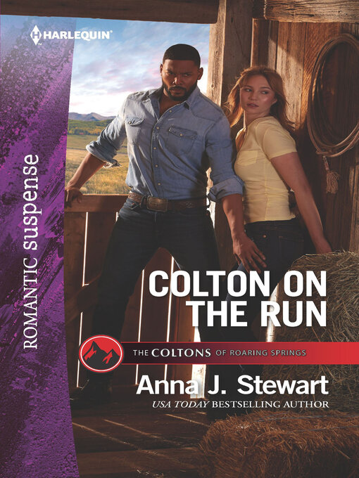 Title details for Colton on the Run by Anna J. Stewart - Wait list